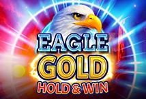 Eagle Gold: Hold & Win