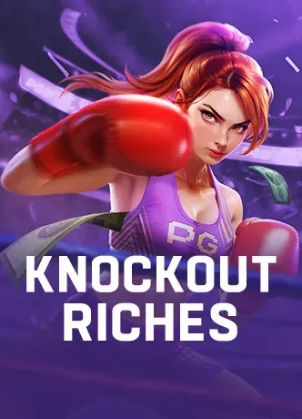 Knockout Riches