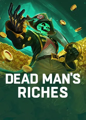 Dead Man's Riches