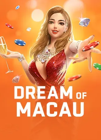 Dreams of Macau