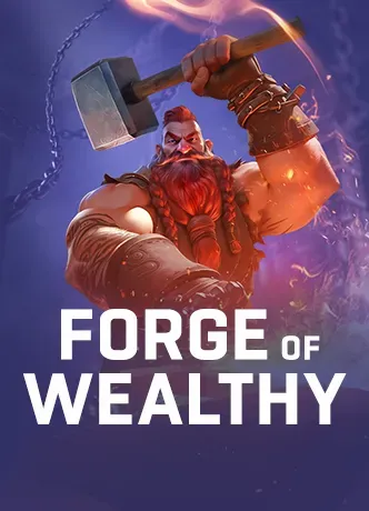 Slot Demo Forge of Wealth Pragmatic Play