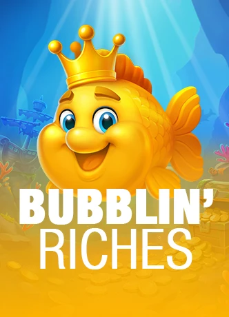 Bubblin' Riches