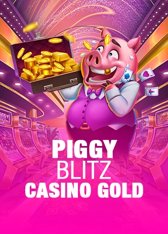 Piggy Blitz Casino Gold