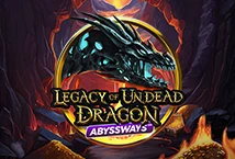 Legacy of Undead Dragon ABYSSWAYS