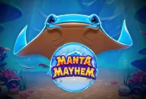 Manta Mayhem