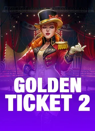 Golden Ticket 2