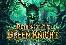 Return of The Green Knight