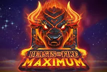 Beasts of Fire Maximum