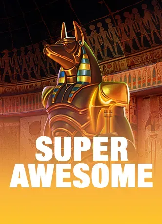 Super Awesome