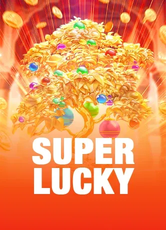 SUPER LUCKY