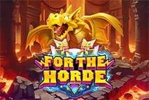 FOR THE HORDE