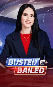 Busted Or Bailed