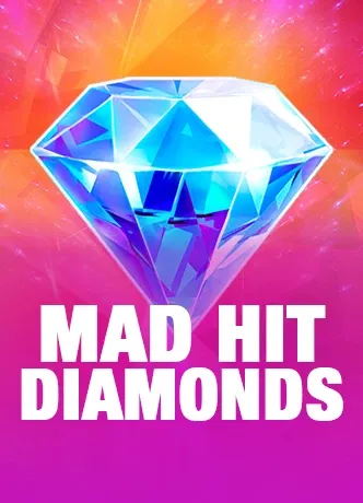 Mad Hit Diamonds