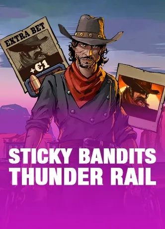 Sticky Bandits Thunder Rail