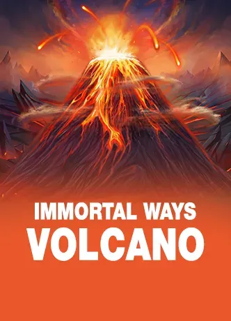Immortal Ways Volcano