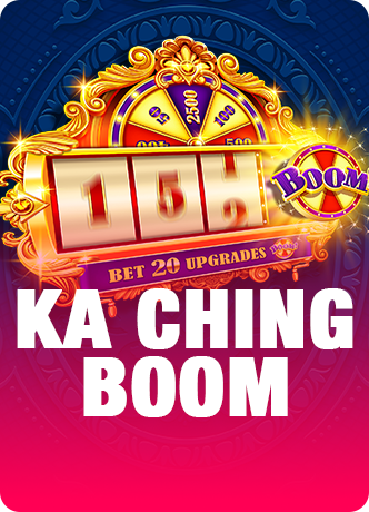 Ka Ching Boom