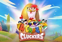 4 Crazy Cluckers