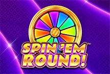 Spin 'Em Round!