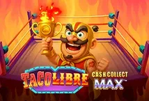 Taco Libre: Cash Collect Max