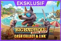 Big Bad Wolf: Cash Collect & Link