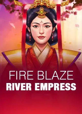 Fire Blaze: River Empress