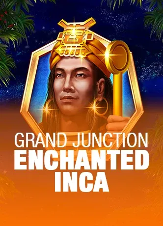 Grand Junction: Enchanted Inca