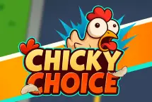 Chicky Choice