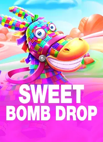 Sweet Bomb Drop