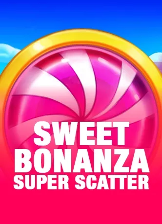 Sweet Bonanza Super Scatter
