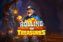 Rolling in Treasures