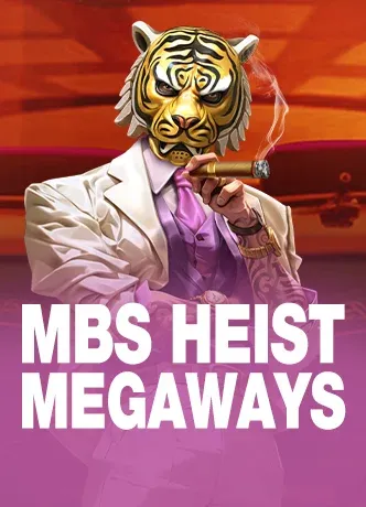 MBS Heist Megaways