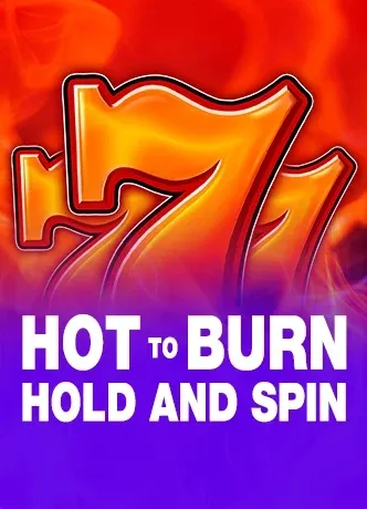 Slot Demo Hot to Burn Hold and Spin Pragmatic Play