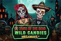 Trick of the Dead Wild Candies Megaways