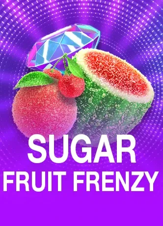 Sugar Fruit Frenzy