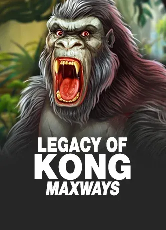 Legacy Of Kong Maxways