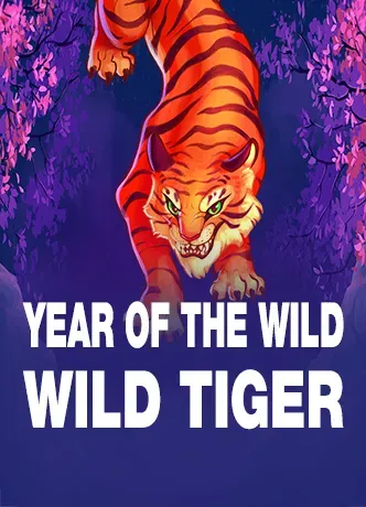 Year Of The Wild Wild Tiger