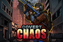 Covert Chaos