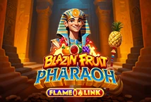 Blazin’ Fruit Pharaoh FlameLink