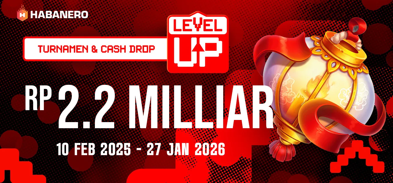 Level UP Tournament & Cash Drop