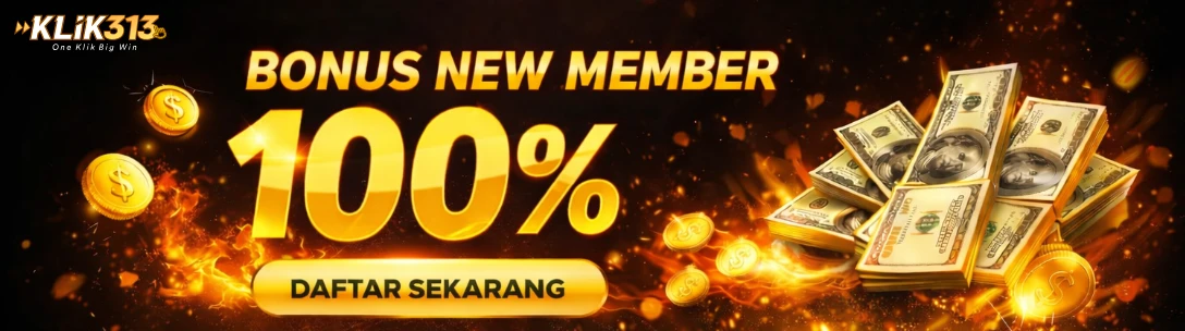 Bonus New Member 100%