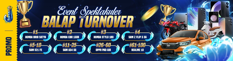 EVENT BALAP TURNOVER