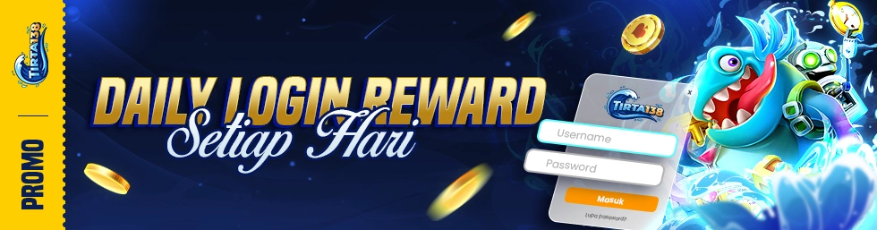 CLAIM DAILY LOGIN TIRTA138