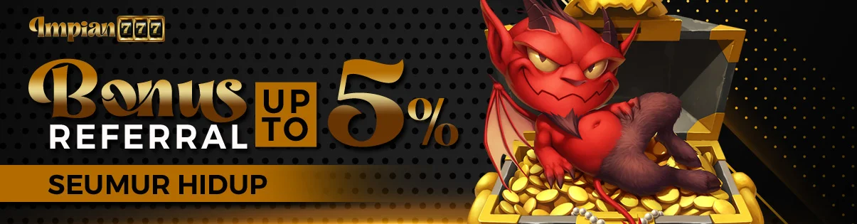 Bonus Referral Up to 5%